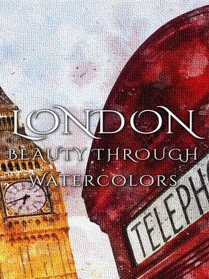 cover image of London Beauty Through Watercolors